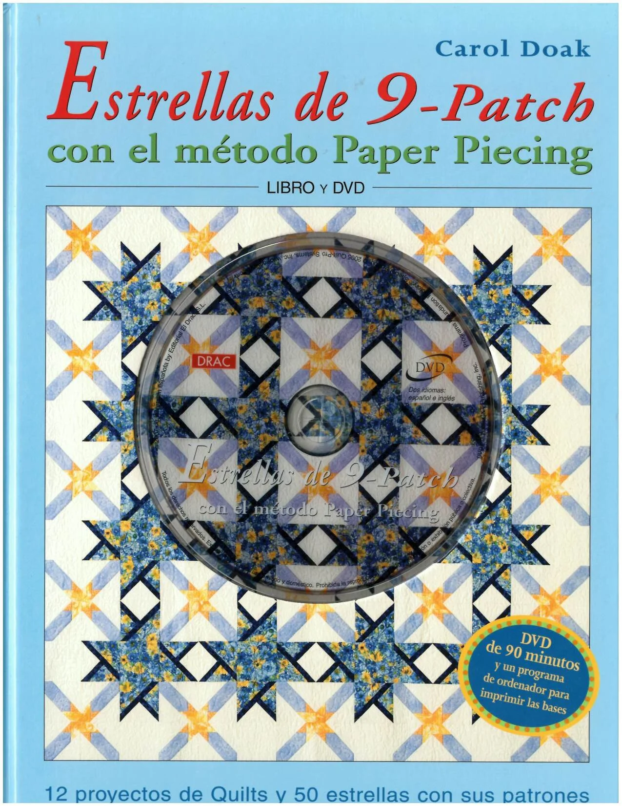 ESTRELLAS DE 9-PATCH CON EL MÉTODO PAPER PIECING