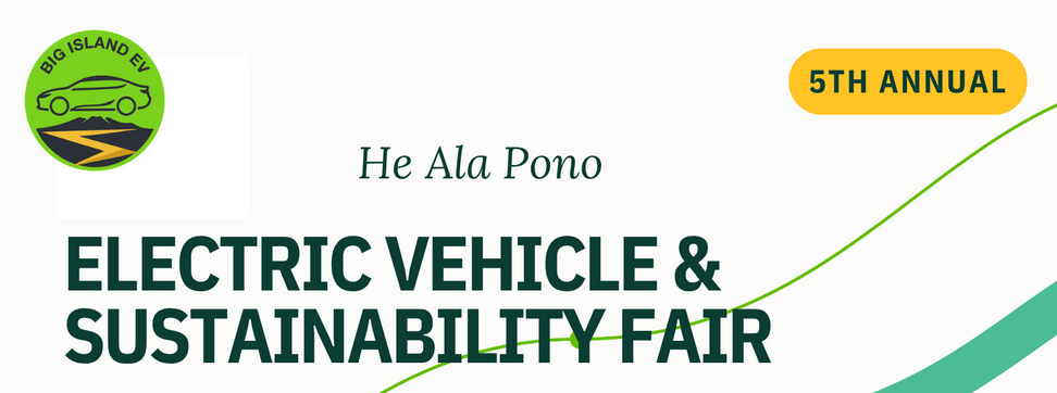 He Ala Pono EV and Sustainability Fair 2026