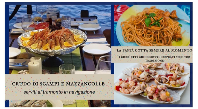 Signature Menu in barca: crudo di scampi e mazzancolle, cozze in Cassopipa, pasta ai frutti di mare, cicchetti chioggiotti e dolce – servizio a bordo.