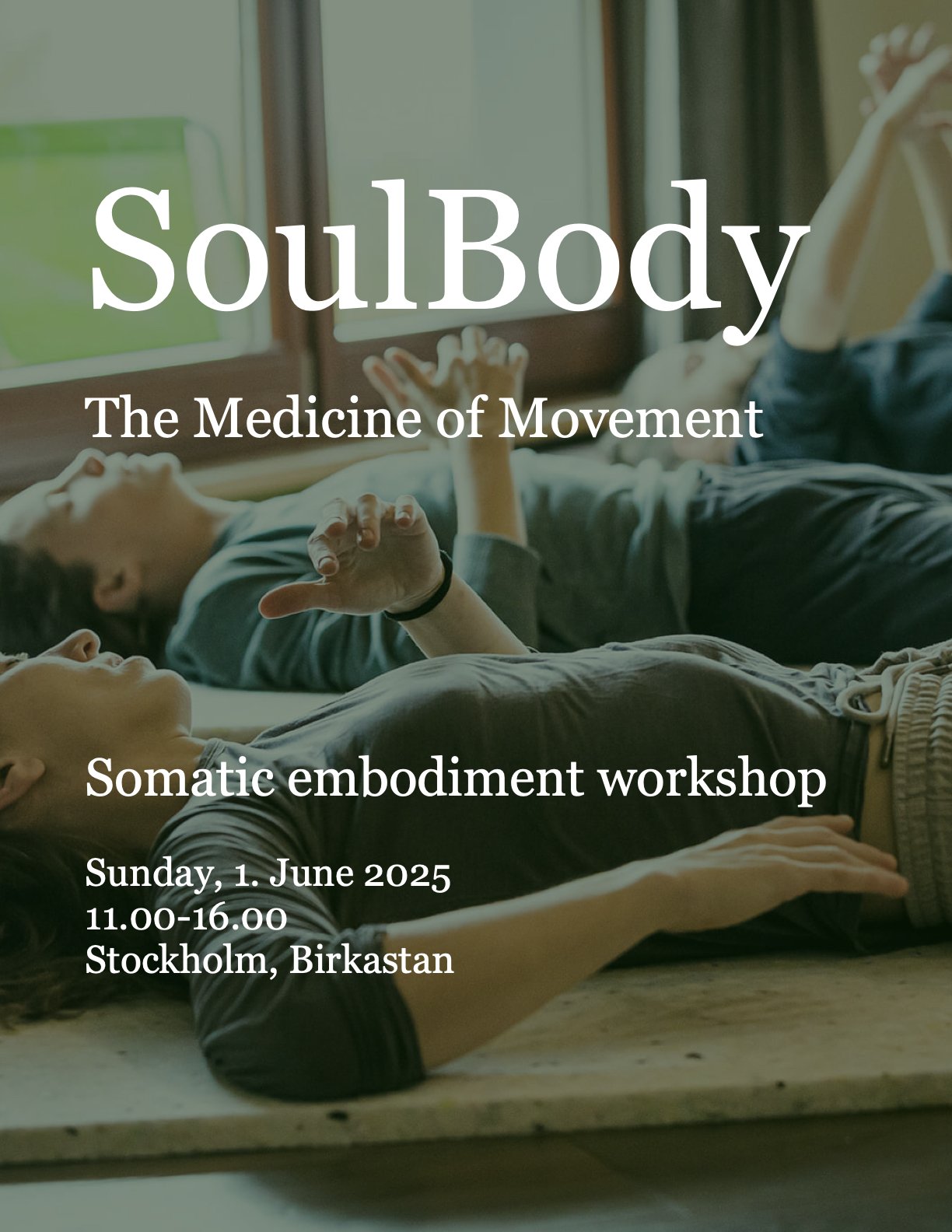 SouldBody: The Medicine of Movement