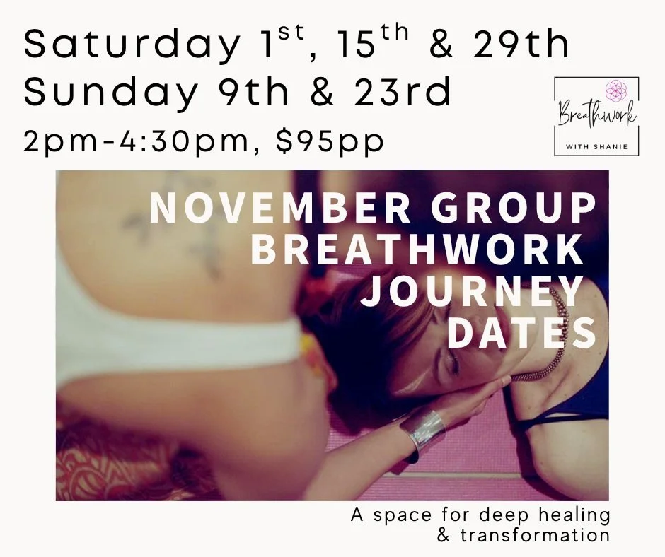 Group Breathwork Journeys &ndash; November Dates:

🌀 Saturdays: 1st, 15th &amp; 29th
🌿 Sundays: 9th &amp; 23rd
🕑 2:00pm &ndash; 4:30pm | Bayswater Studio
🎟️ Only 4 participants per session | $95

These intimate Shamanic-style Breathwork Journeys 
