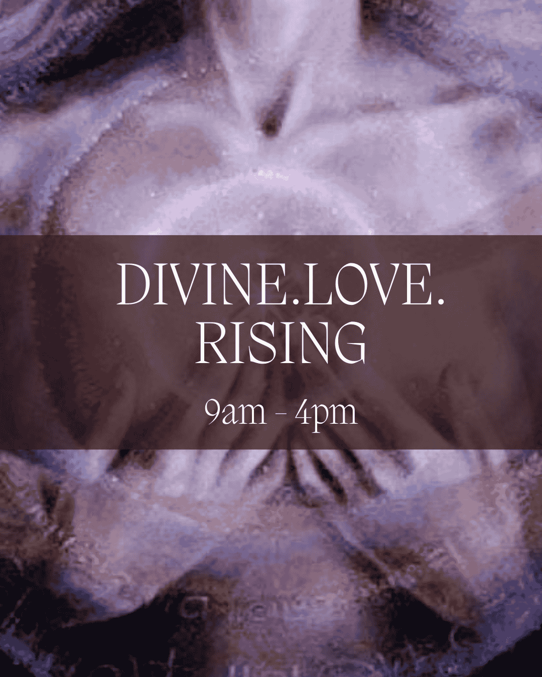 Divine Love Rising Retreat