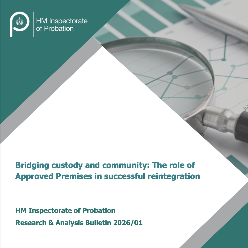 Bridging Custody and Community - The role of Approved Premises in successful reintegration