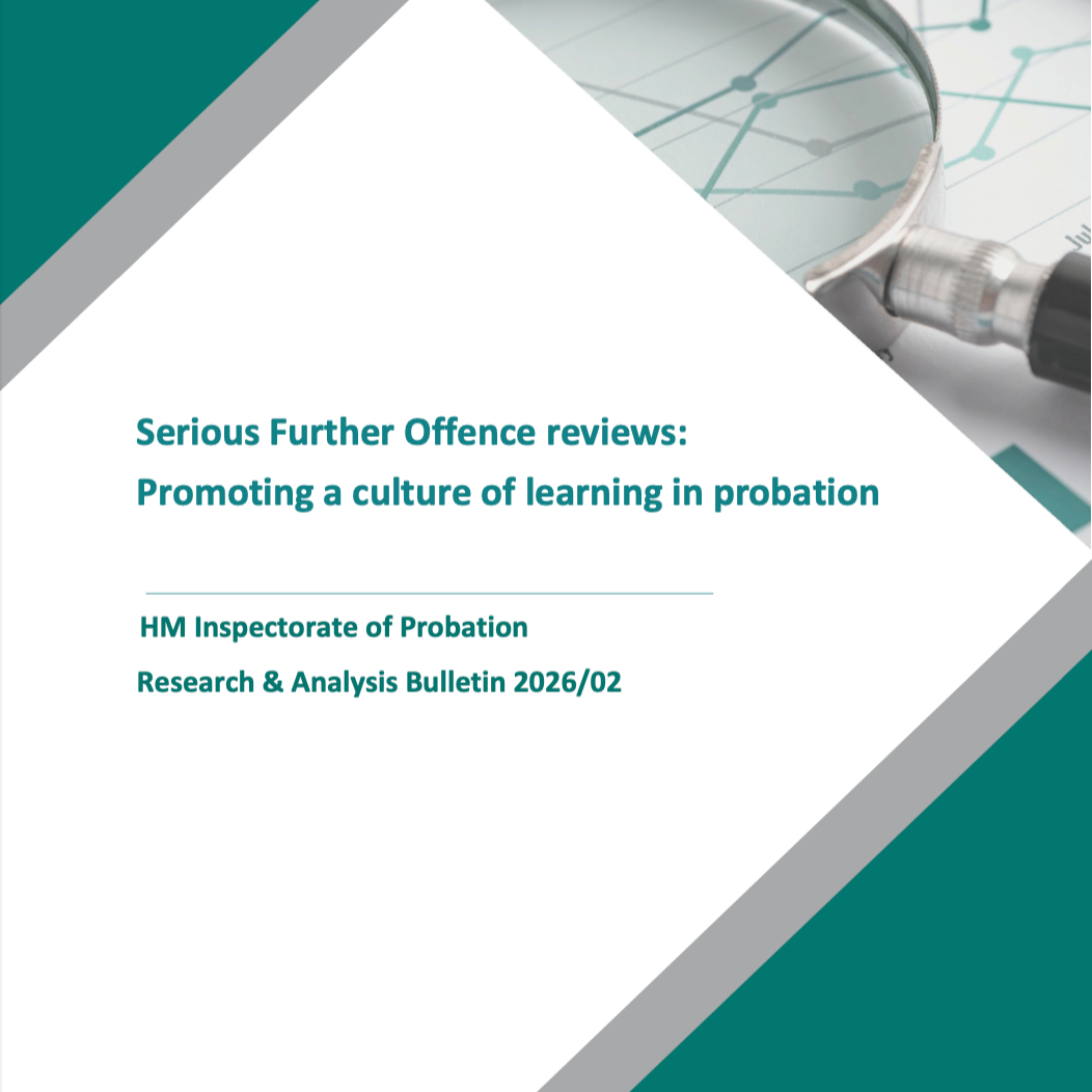 Serious Further Offence reviews: Promoting a culture of learning in probation