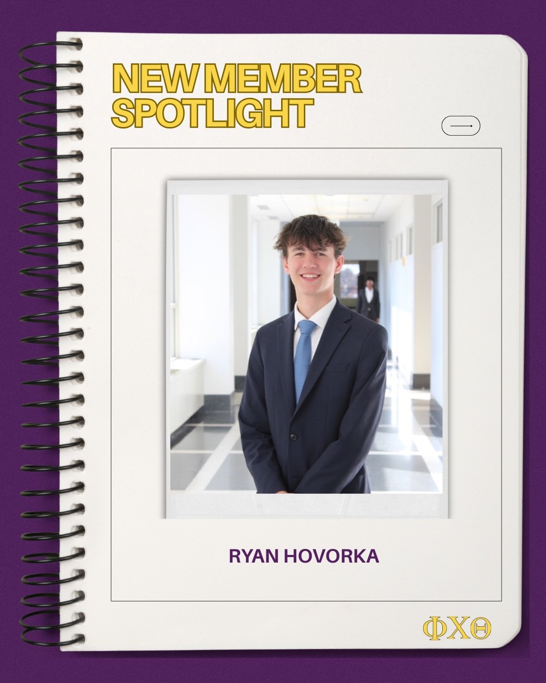 Meet Ryan Hovorka, one of the newest members of Phi Chi Theta. Throughout pledgeship, Ryan exemplified what it means to trust the process and grow through shared experiences. We&rsquo;re excited to see the impact he&rsquo;ll make as he continues his 