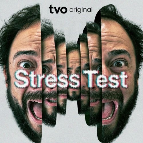 TVO Original Documentary Series: Stress Test 