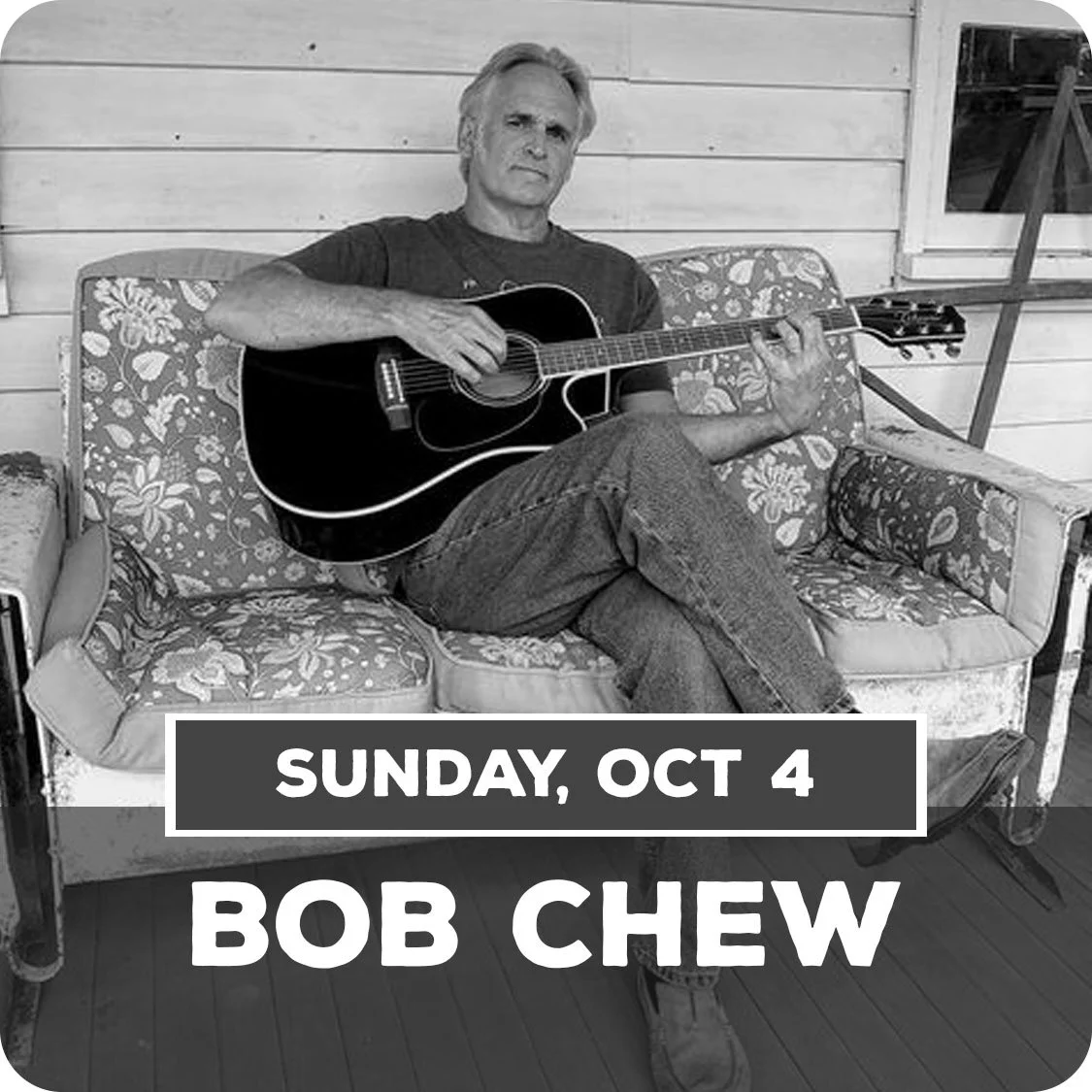 Oct 4 - Bob Chew