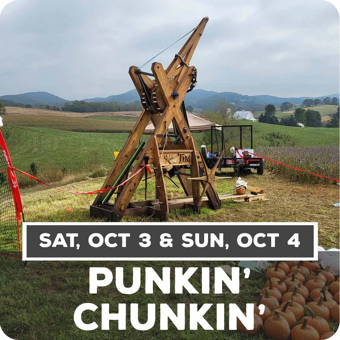 Punkin' Chunkin' - Oct 3 &amp; 4