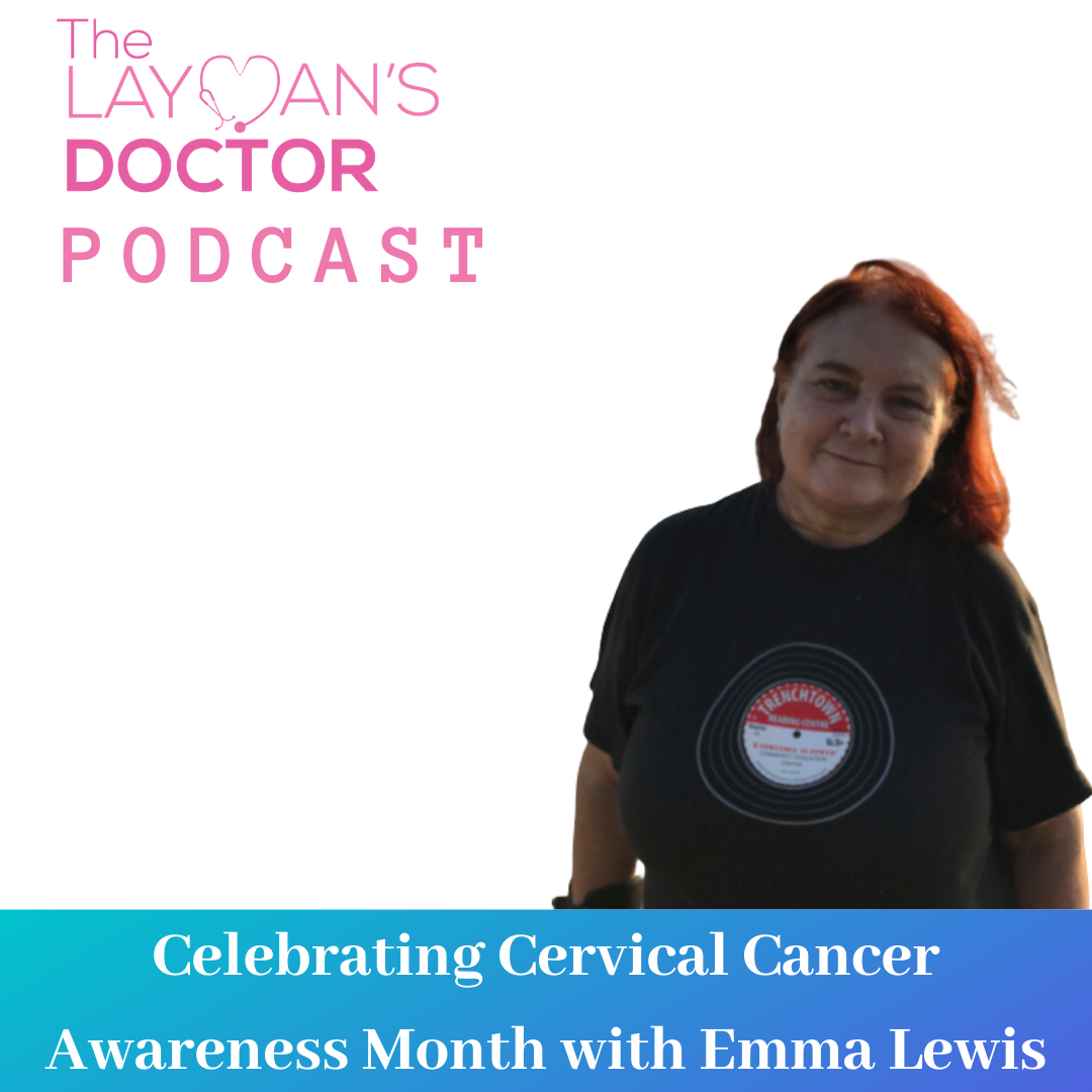 Celebrating Cervical Cancer Awareness Month with Emma Lewis