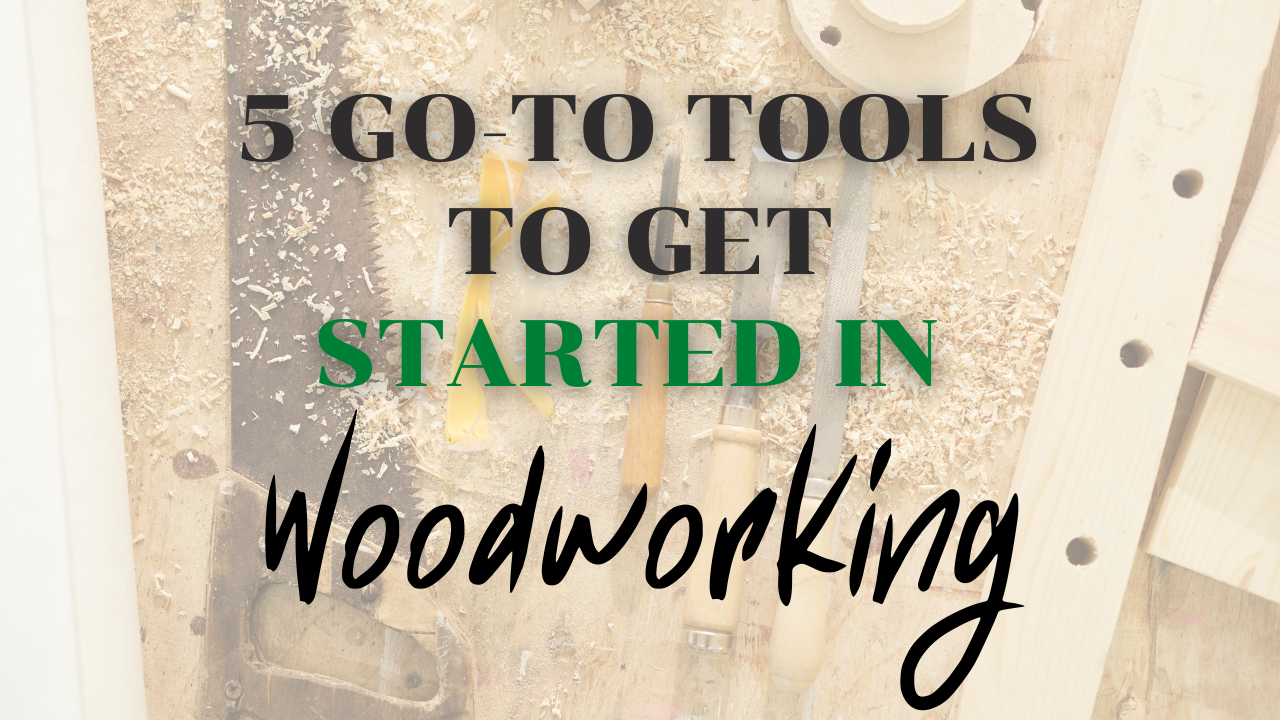 Getting started in woodworking