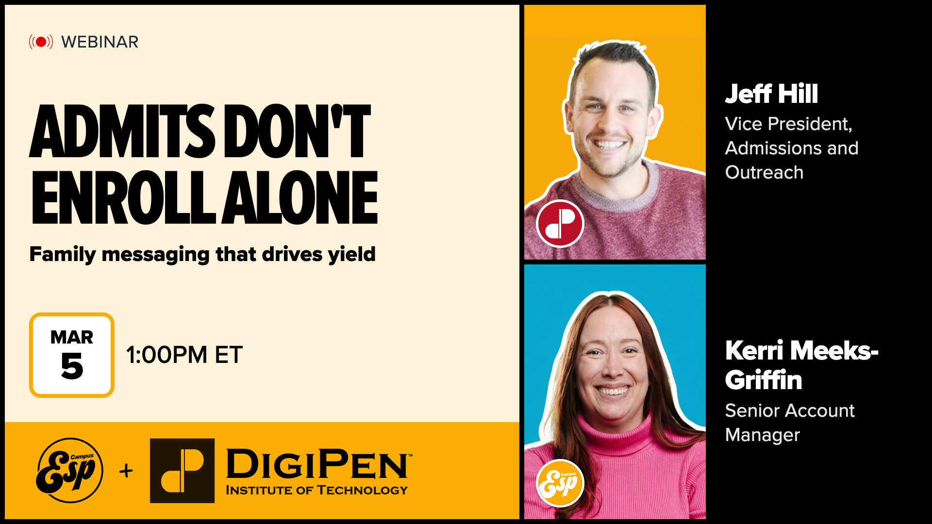 Admits don't enroll alone: Family messaging that drives yield