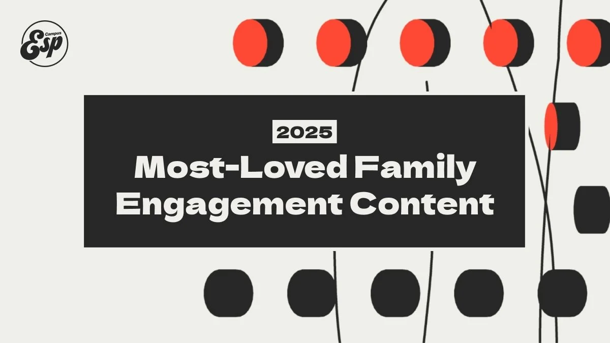 Your Most-Loved Family Engagement Content 