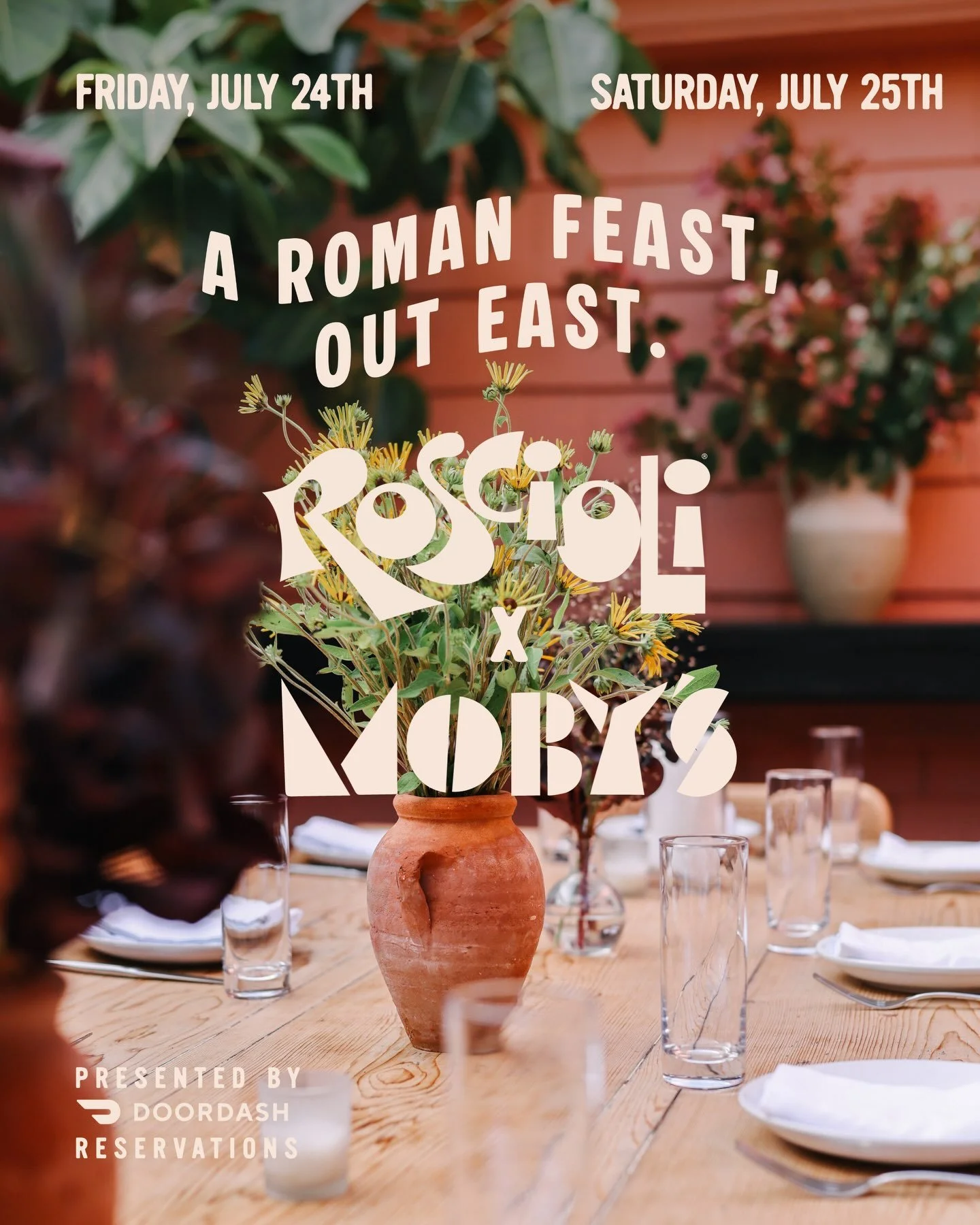 Roscioli is returning to Moby&rsquo;s for another unforgettable summer weekend.

Join us on Friday, July 24 and Saturday, July 25, for our Summer Feast Out East, a festive family-style dinner featuring signature Roscioli dishes, seasonal Italian spec