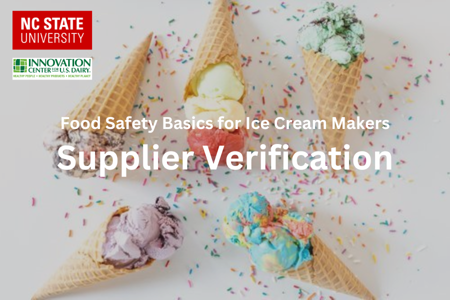 NCSU Food Safety Basics for Ice Cream Makers Supplier Verification.png