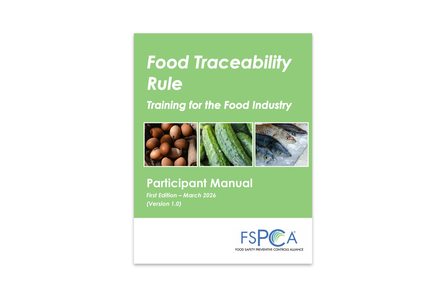 IFPTI Delivery: FSPCA Food Traceability Rule (FTR)- Training for the Food Industry Participant  Course