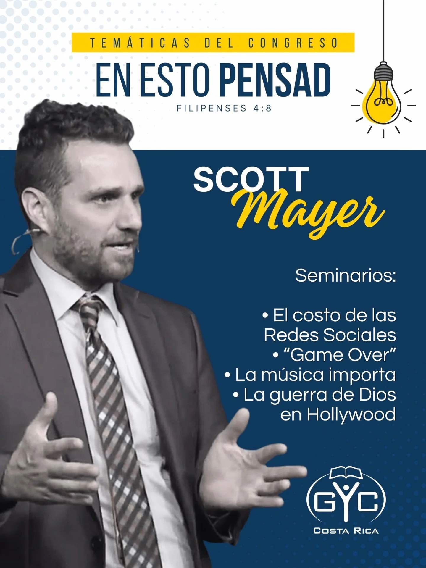‼️ATENCI&Oacute;N ‼️

👉🏻 Estos son los seminarios que estar&aacute; compartiendo nuestro orador Scott Mayer en nuestro Congreso &ldquo;En Esto Pensad&rdquo;:

1. El Costo de las Redes Sociales
2. &ldquo;Game Over&rdquo;
3. La m&uacute;sica importa
