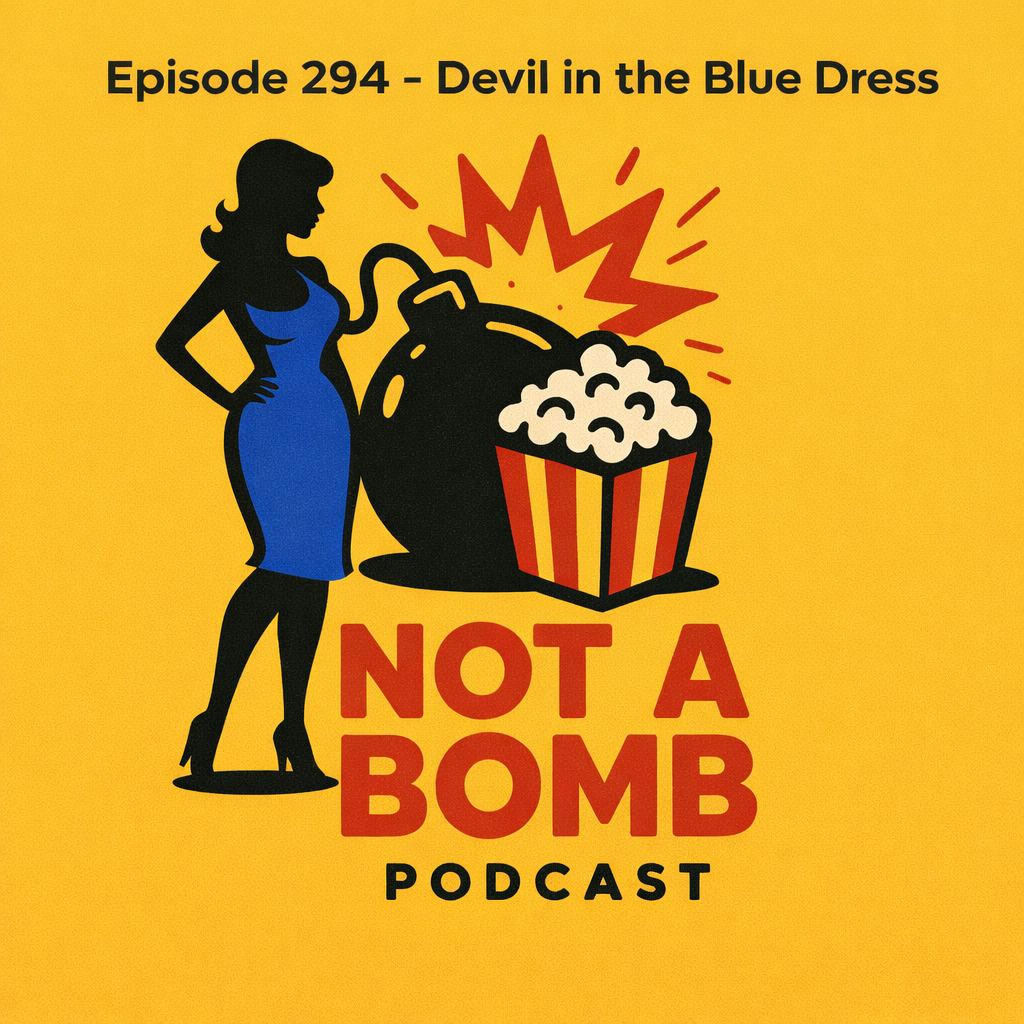 Episode 294 - Devil in the Blue Dress