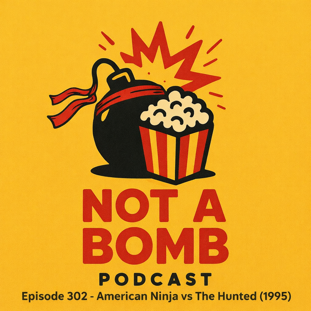 Episode 302 - American Ninja vs The Hunted (Movie Matchup Edition)
