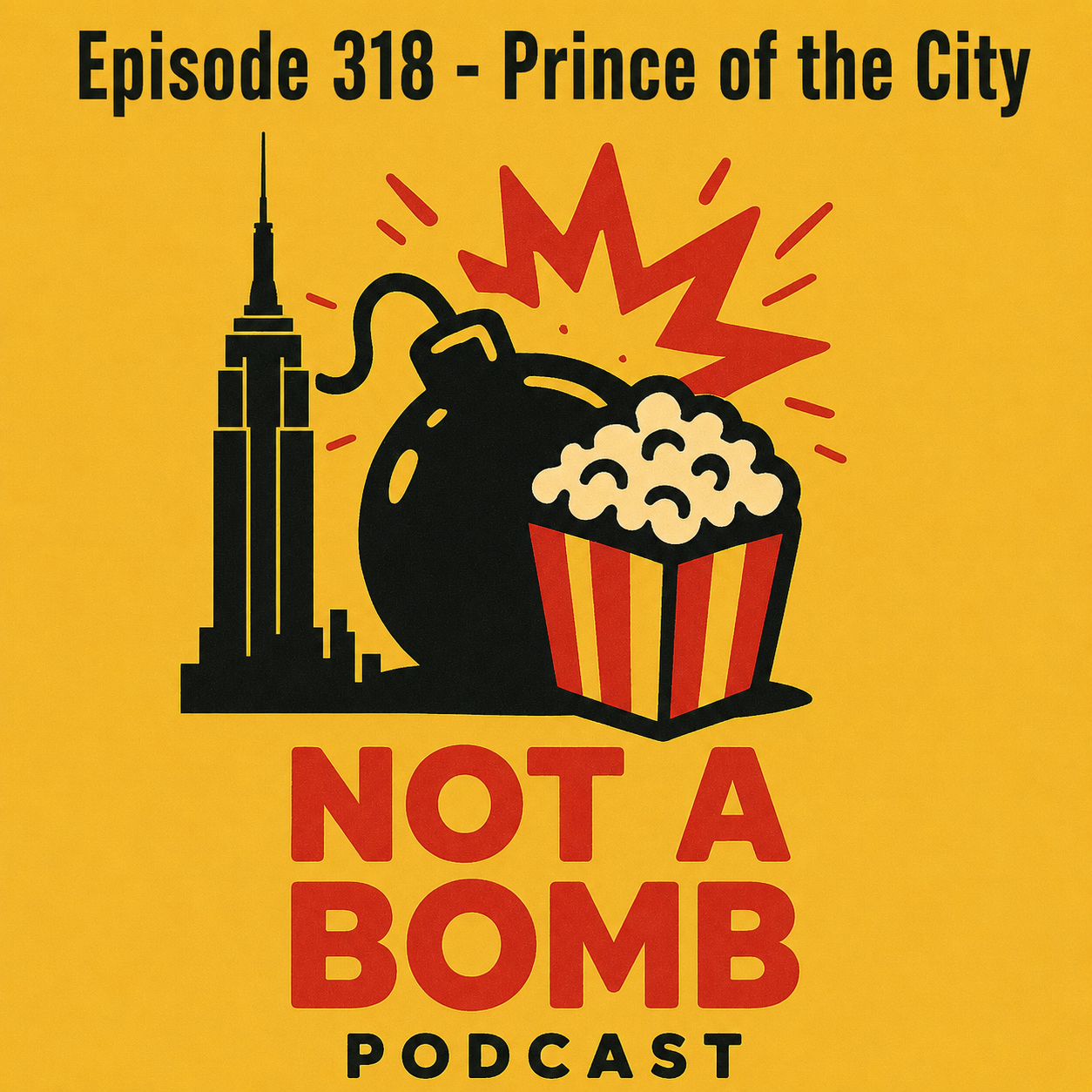 Episode 318 - Prince of the City