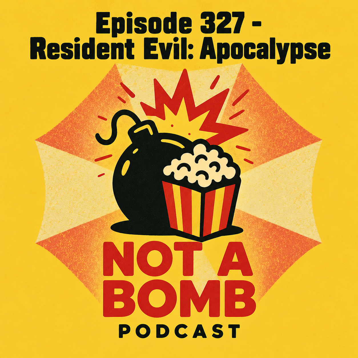 Episode 327 - Resident Evil: Apocalypse 
