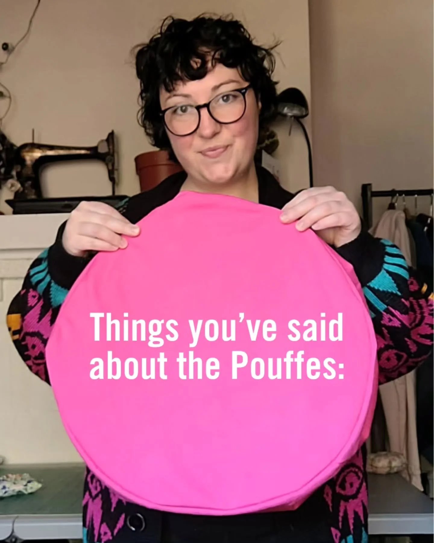 Seeing what you have to say about the pouffes warms my heart and brings me so much joy. I love that I can be an inspiration for you to think about the impact your clothing waste has on the planet and take action to do something about it. 

If you're 