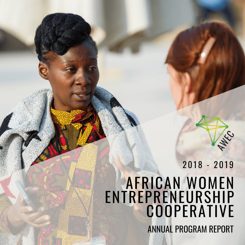 Annual Program Reports — African Women Entrepreneurship Cooperative