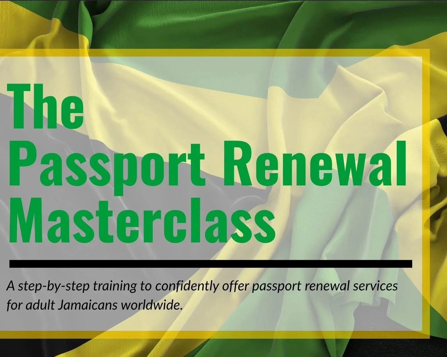 The Passport Renewal Masterclass
