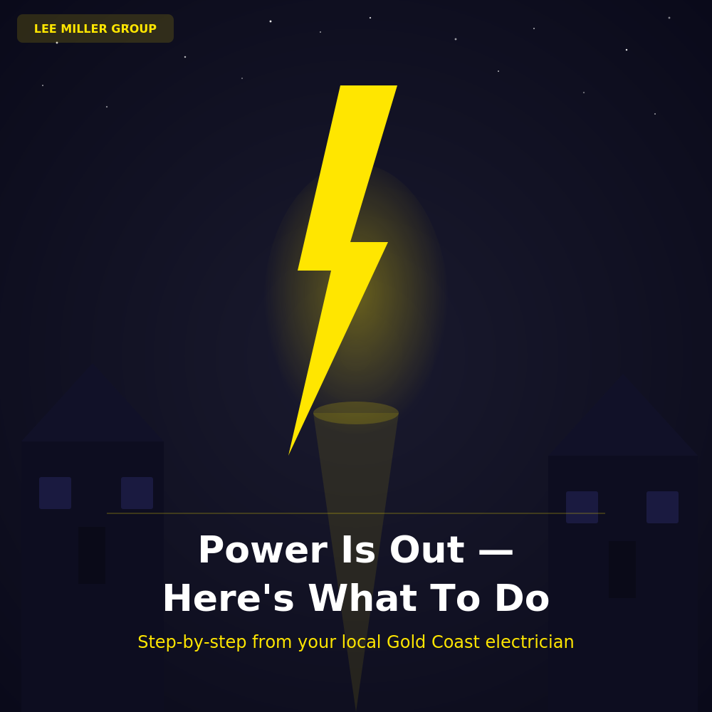 Power Is Out - Here's Exactly What To Do