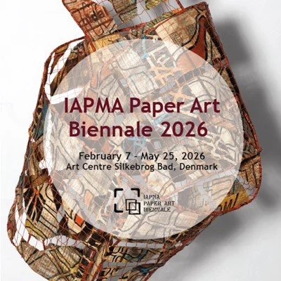 IAPMA Paper Art Biennale 2026: Impressions of Nature - Paper as Memory