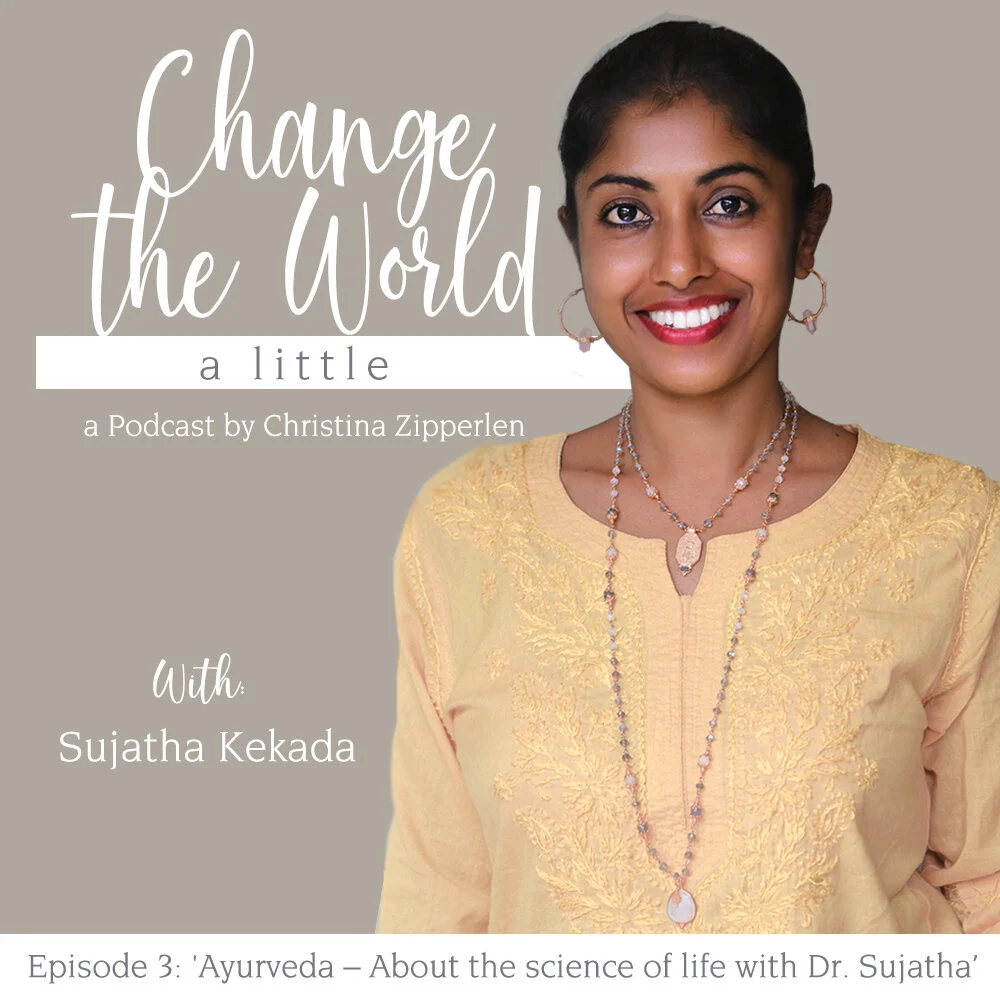 Ayurveda – About the science of life with Dr. Sujatha