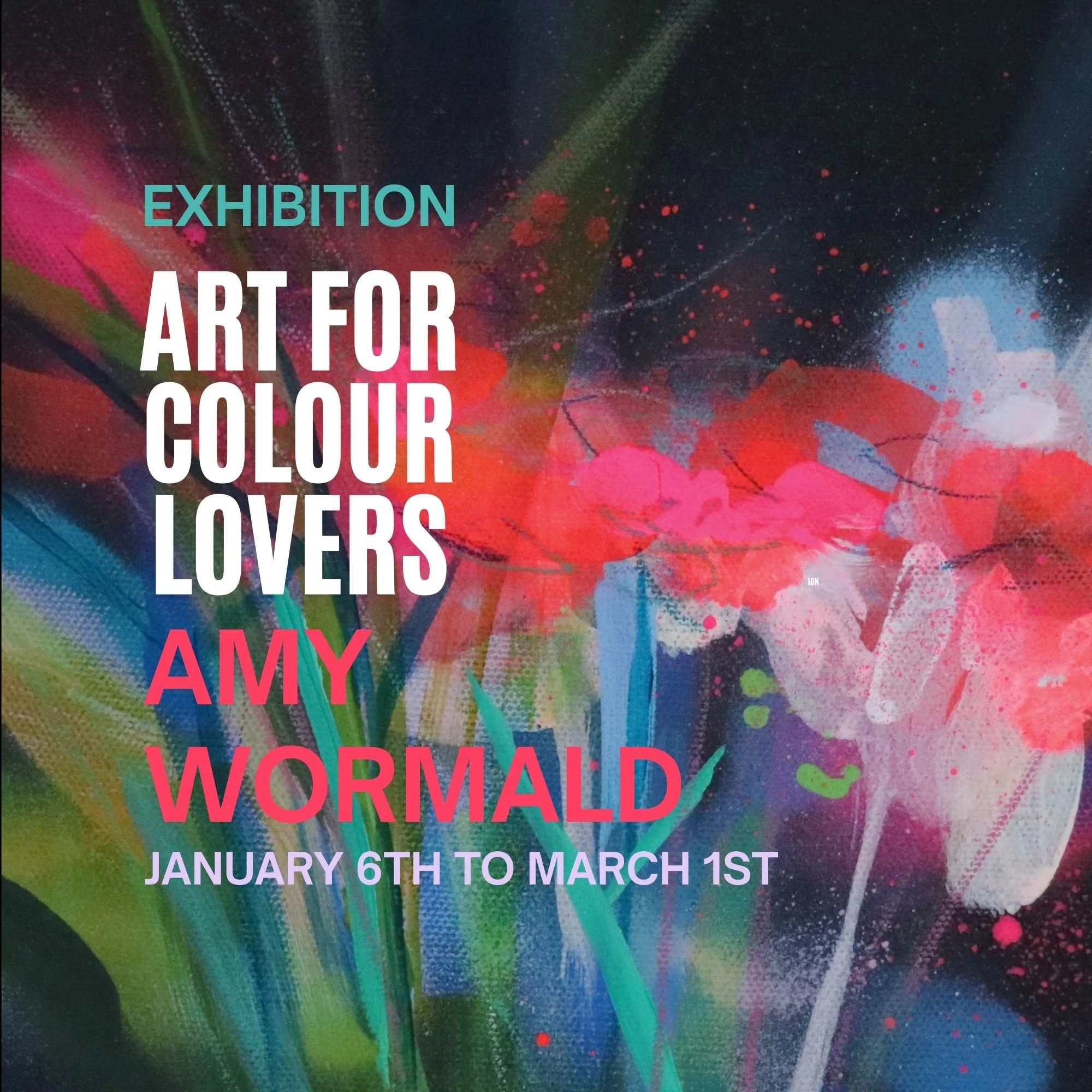 EXHIBITION: Amy Wormald- 'Art for Colour Lovers'