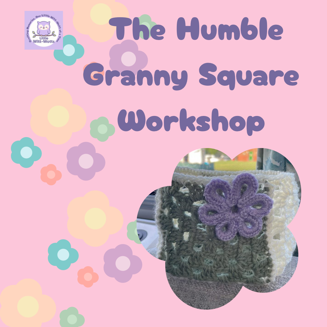 WORKSHOP: The Humble Granny Square &amp; Granny Stitch 