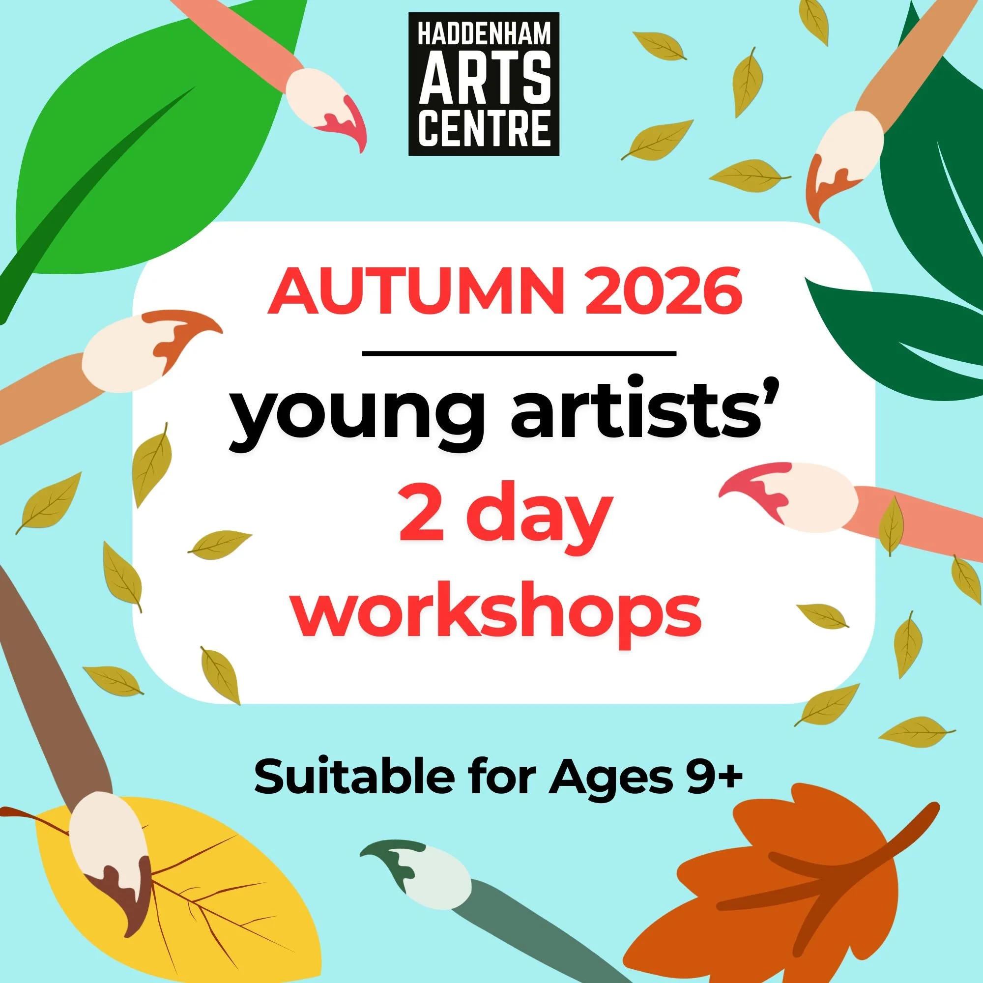 WORKSHOP: Young Artists' Two Day Workshop - Autumn