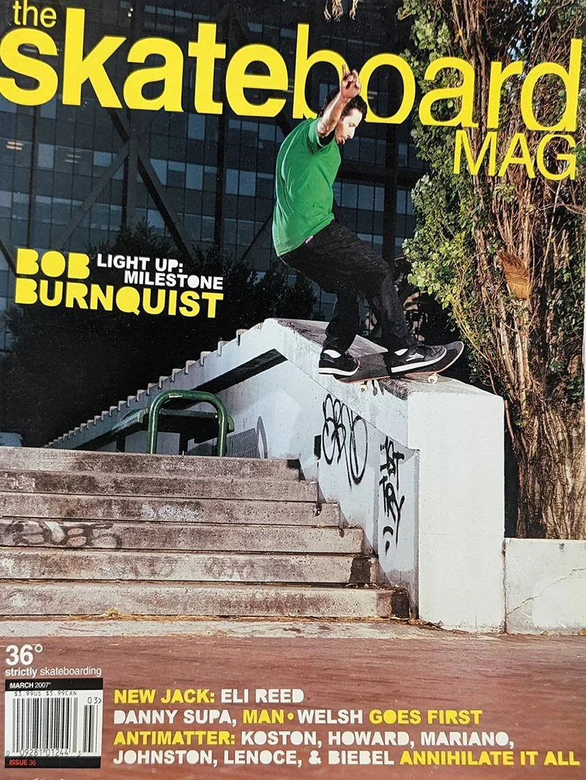 Throwback Cover: Skateboard Mag - March 2007 - Mike Carroll’s Frontside Feeble at Hubba Hideout