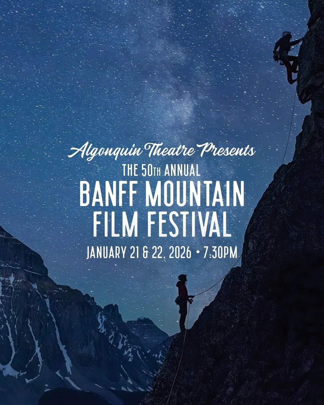 The Banff Mountain Film Festival World Tour returns to The Algonquin Theatre next Wednesday, January 21st and Thursday, January 22nd! 

Feel the rush of paddling through roaring rapids, scaling dizzying heights and journeying to the planet&rsquo;s mo