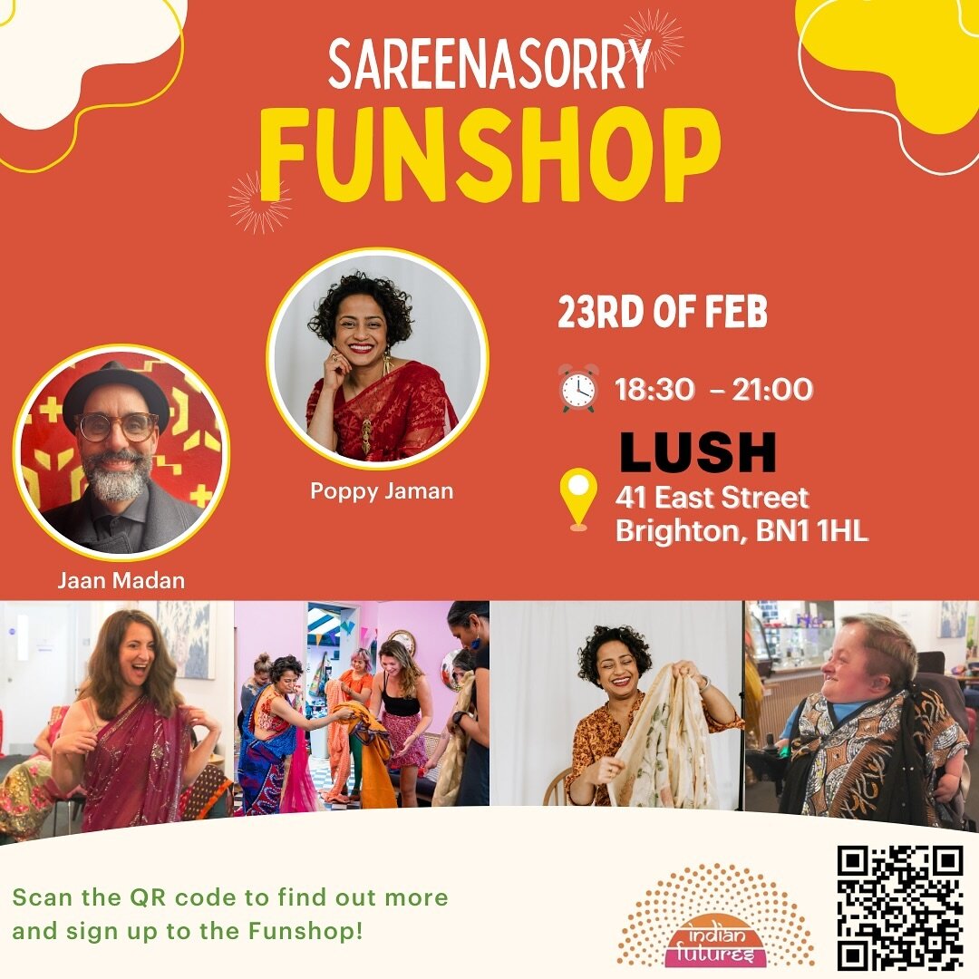 Have you booked your ticket yet? 🥻✨

Come join us at our next Funshop at Lush Brighton this Friday the 23rd of Feb. 

In our Funshop, we&rsquo;ll explore identity and belonging, the social context behind the saree, different draping techniques, fast