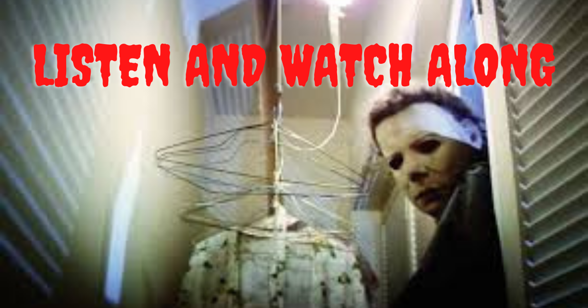 Bonus 16: Halloween (1978) LIVE Commentary