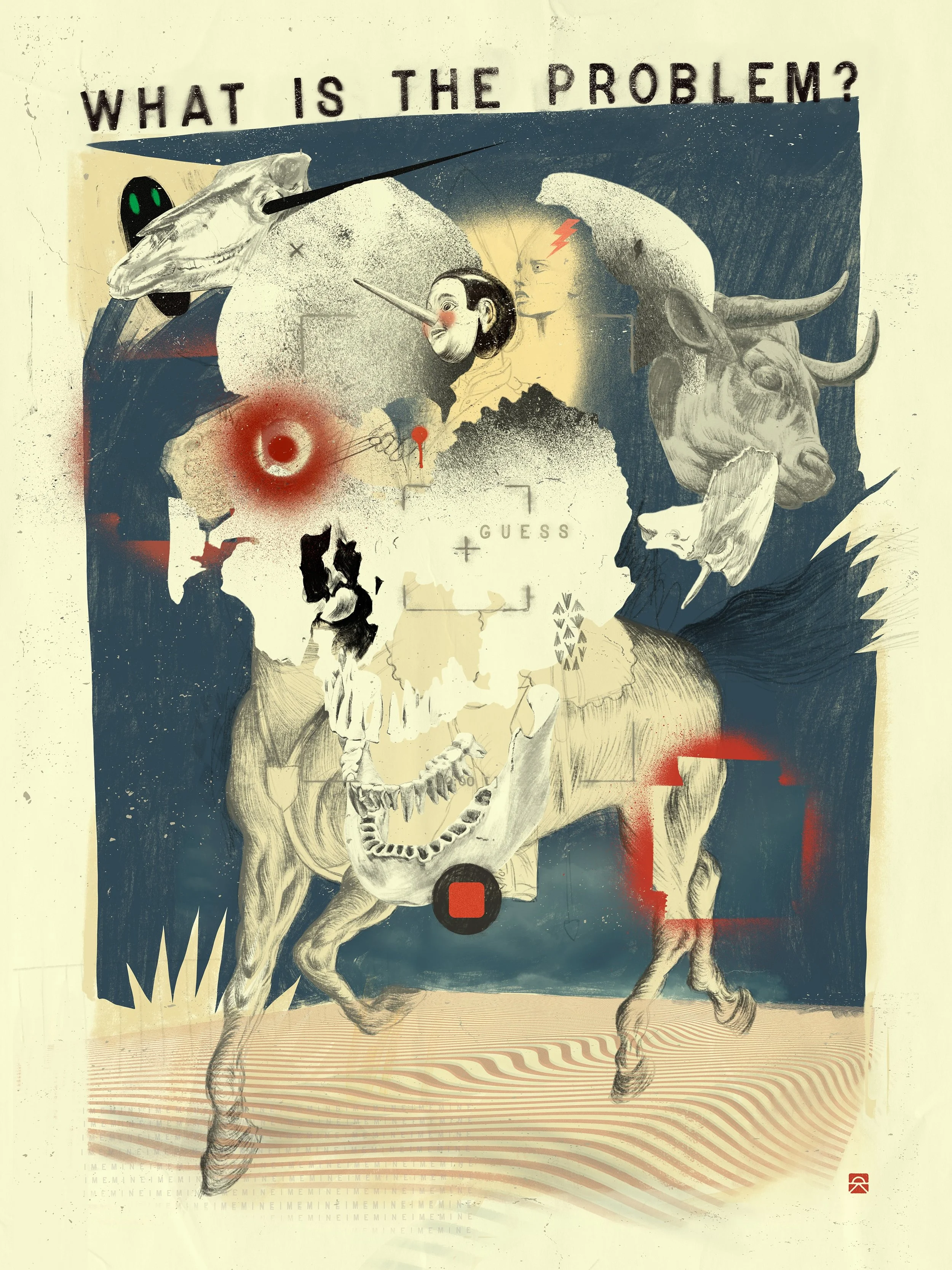 What Is the Problem - One of several new 30x40&rdquo; prints