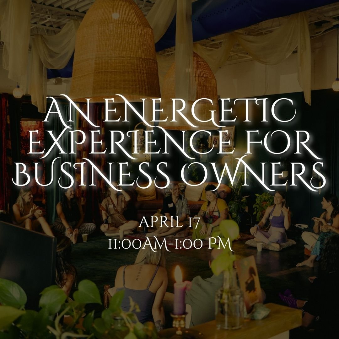 An Energetic Experience for Business Owners