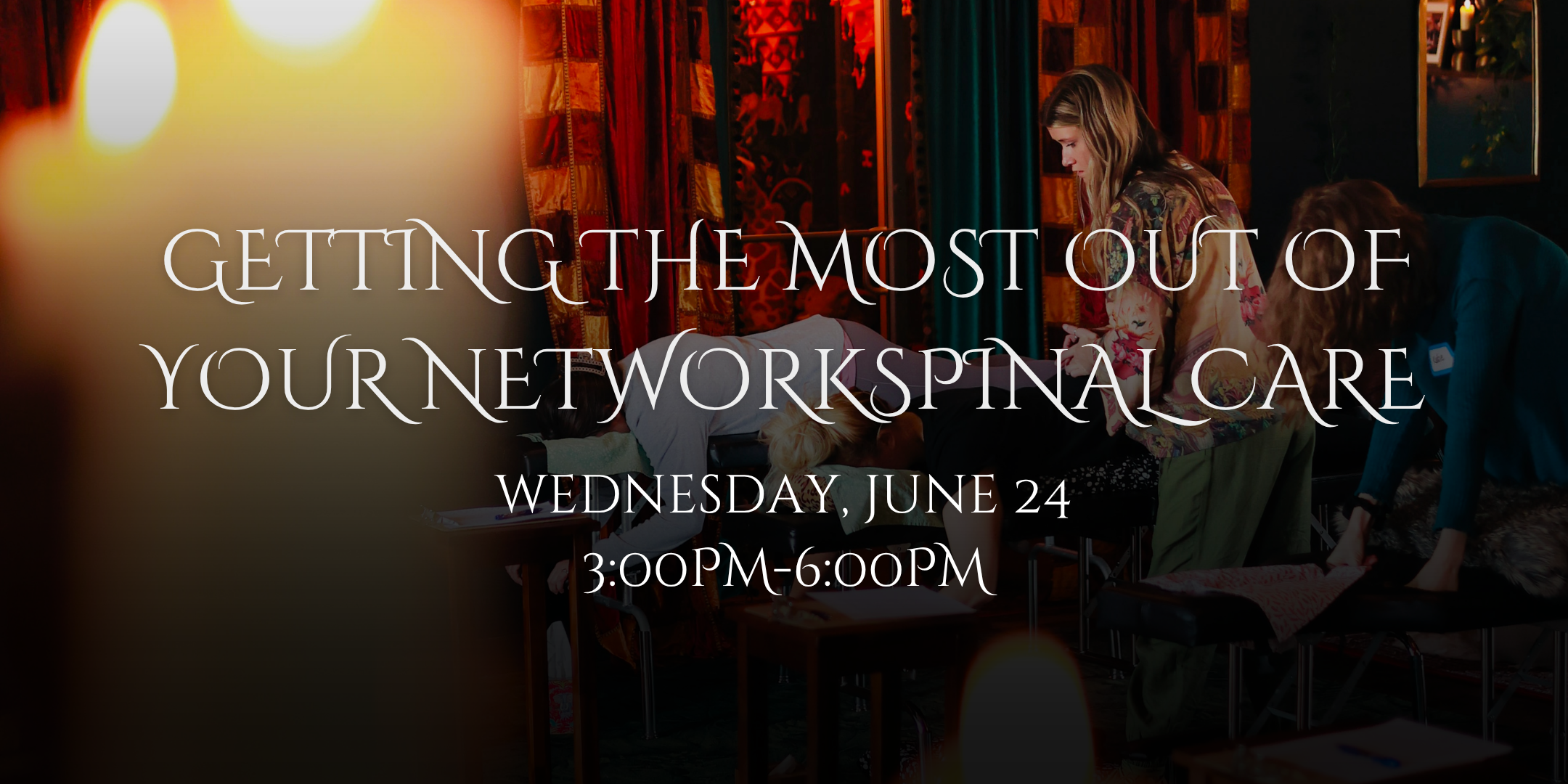 Getting the Most out of your NetworkSpinal Care