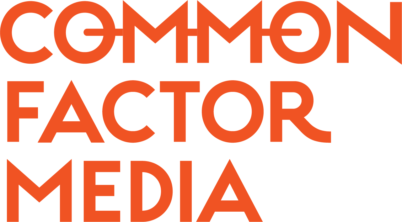 Common Factor Media