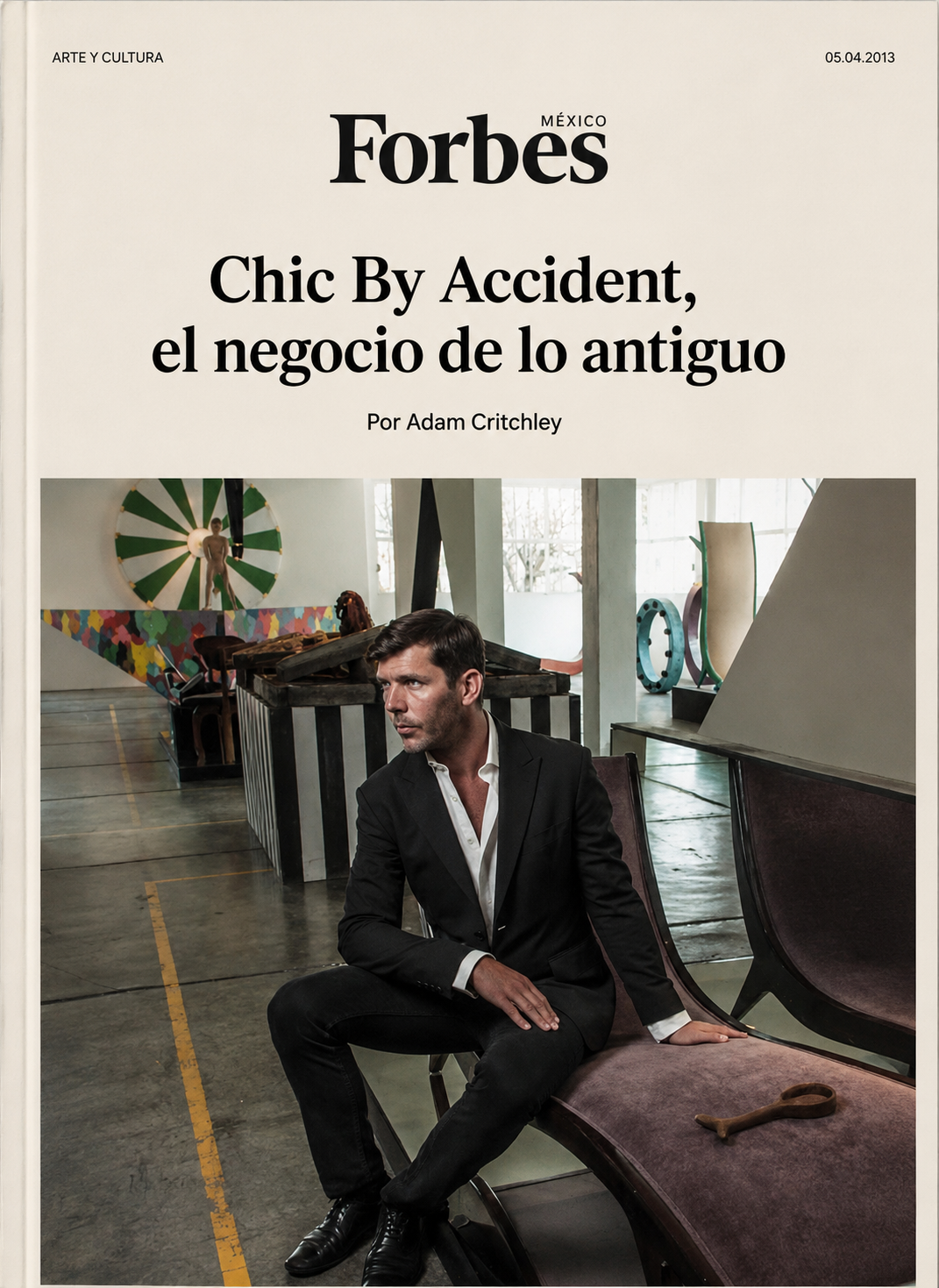 Forbes México article cover for “Chic By Accident, el negocio de lo antiguo,” featuring Emmanuel Picault seated inside the Chic by Accident gallery in Mexico City.