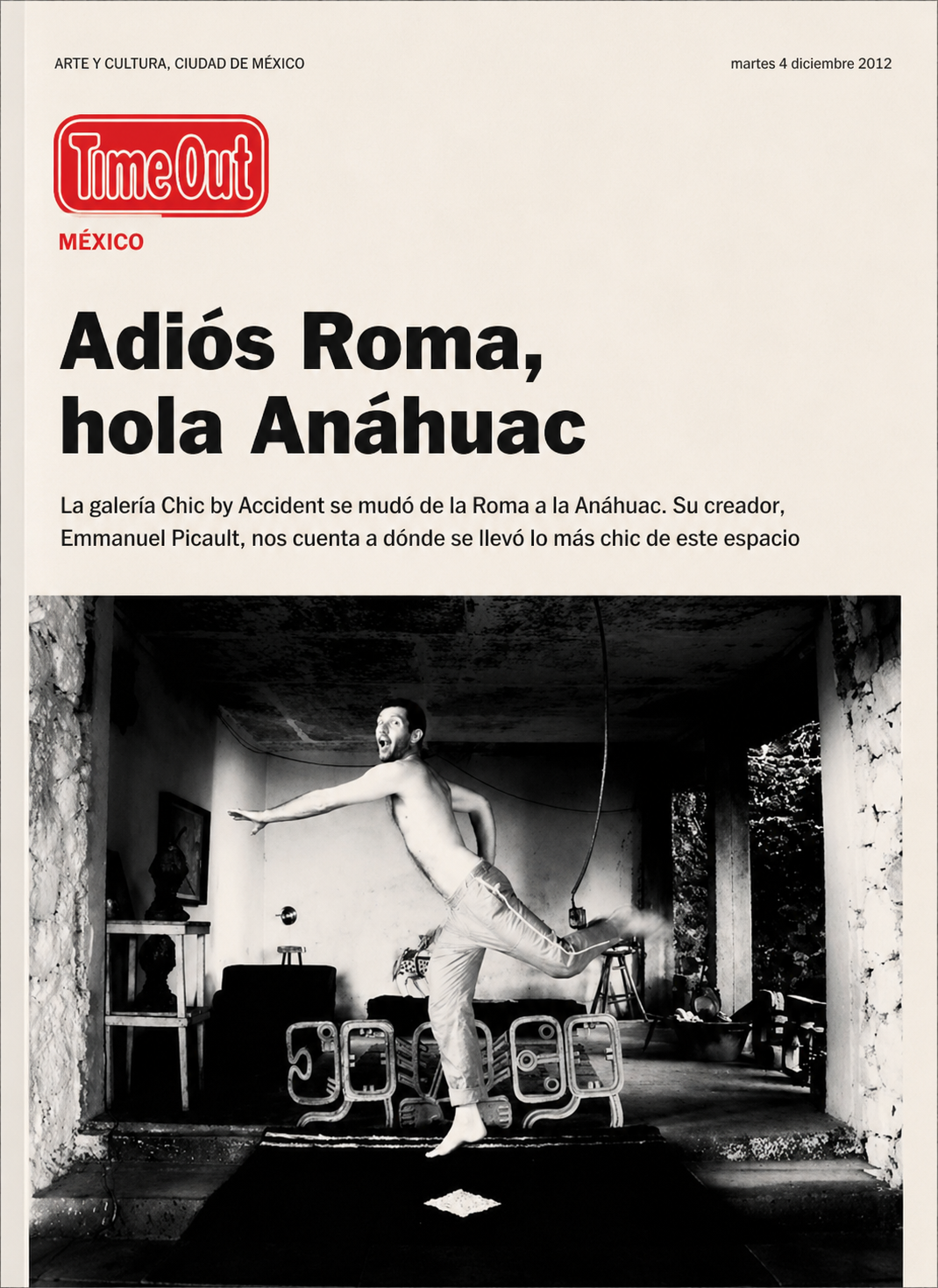 Time Out México “Adiós Roma, hola Anáhuac,” featuring Emmanuel Picault and the relocation of Chic by Accident from Roma to Anáhuac.