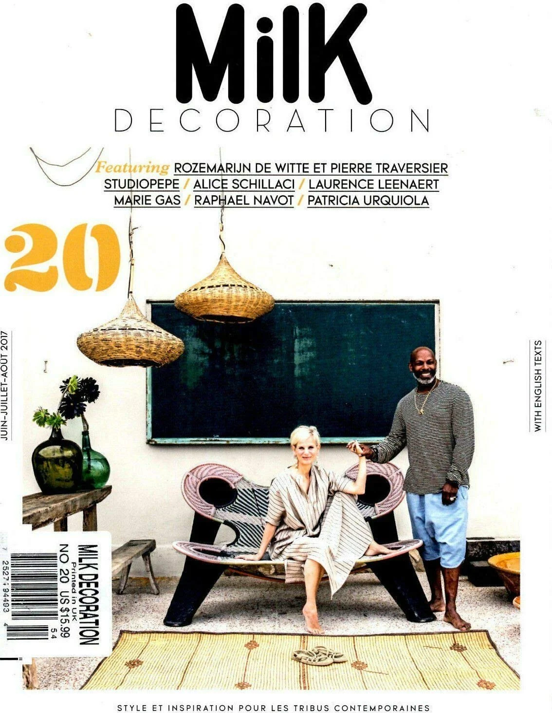 MilK Decoration, issue 20, June–July–August 2017, featuring “Tribu Santa Catarina,” a story on Emmanuel Picault and Ludwig Godefroy’s modernist retreat near Mexico City, designed through Chic by Accident in harmony with natural light, open spaces, an