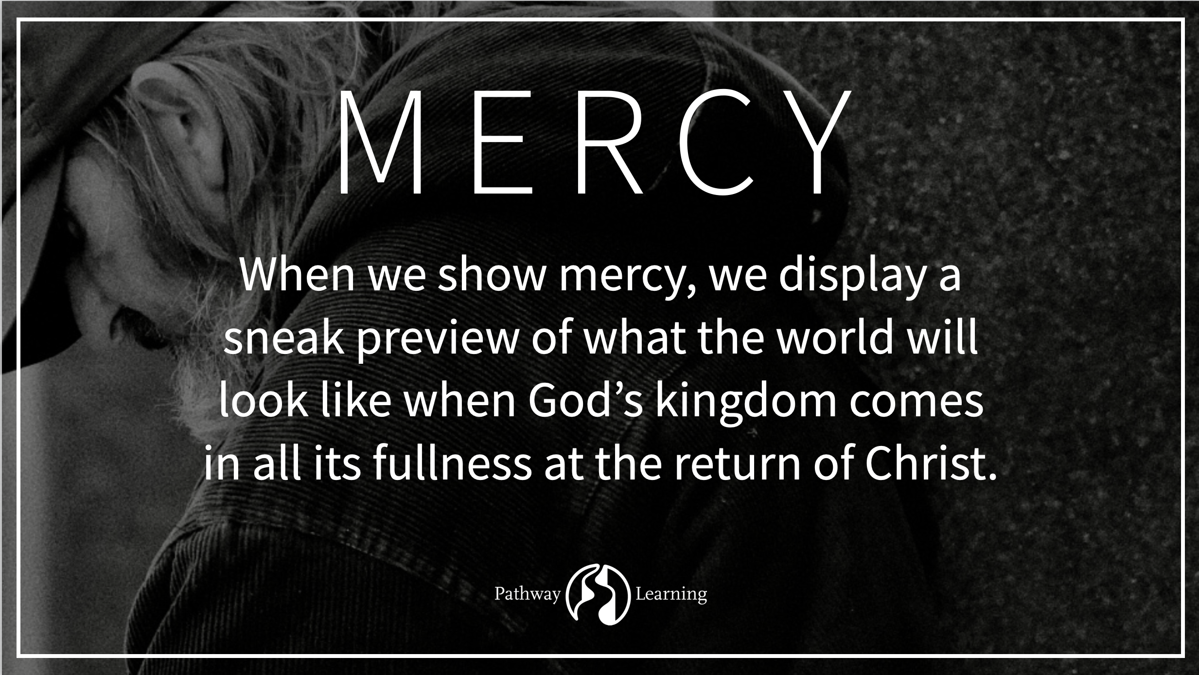 The Vision for Mercy: Mercy Series 3 of 6