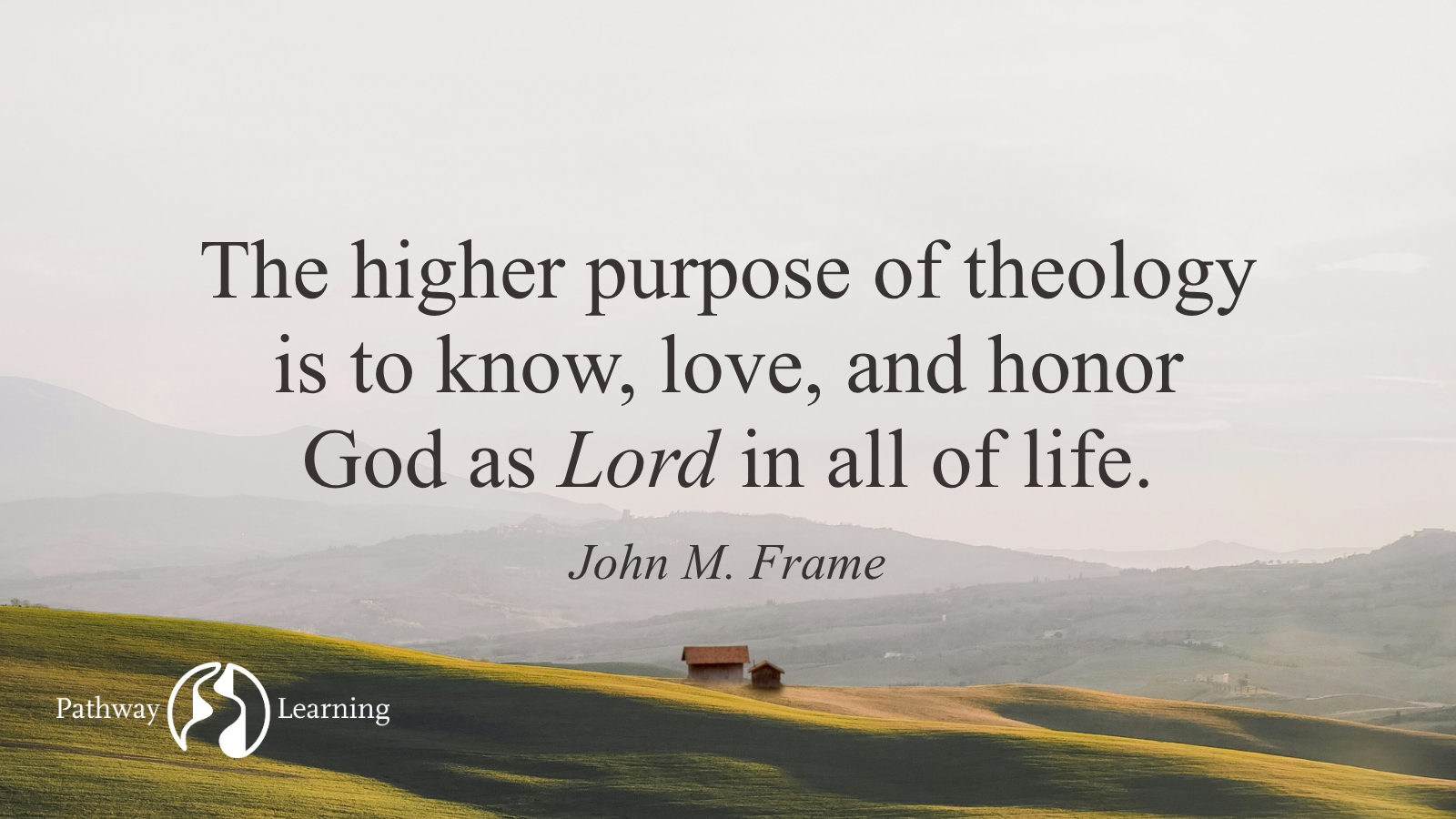 The Lordship Foundations of Theology
