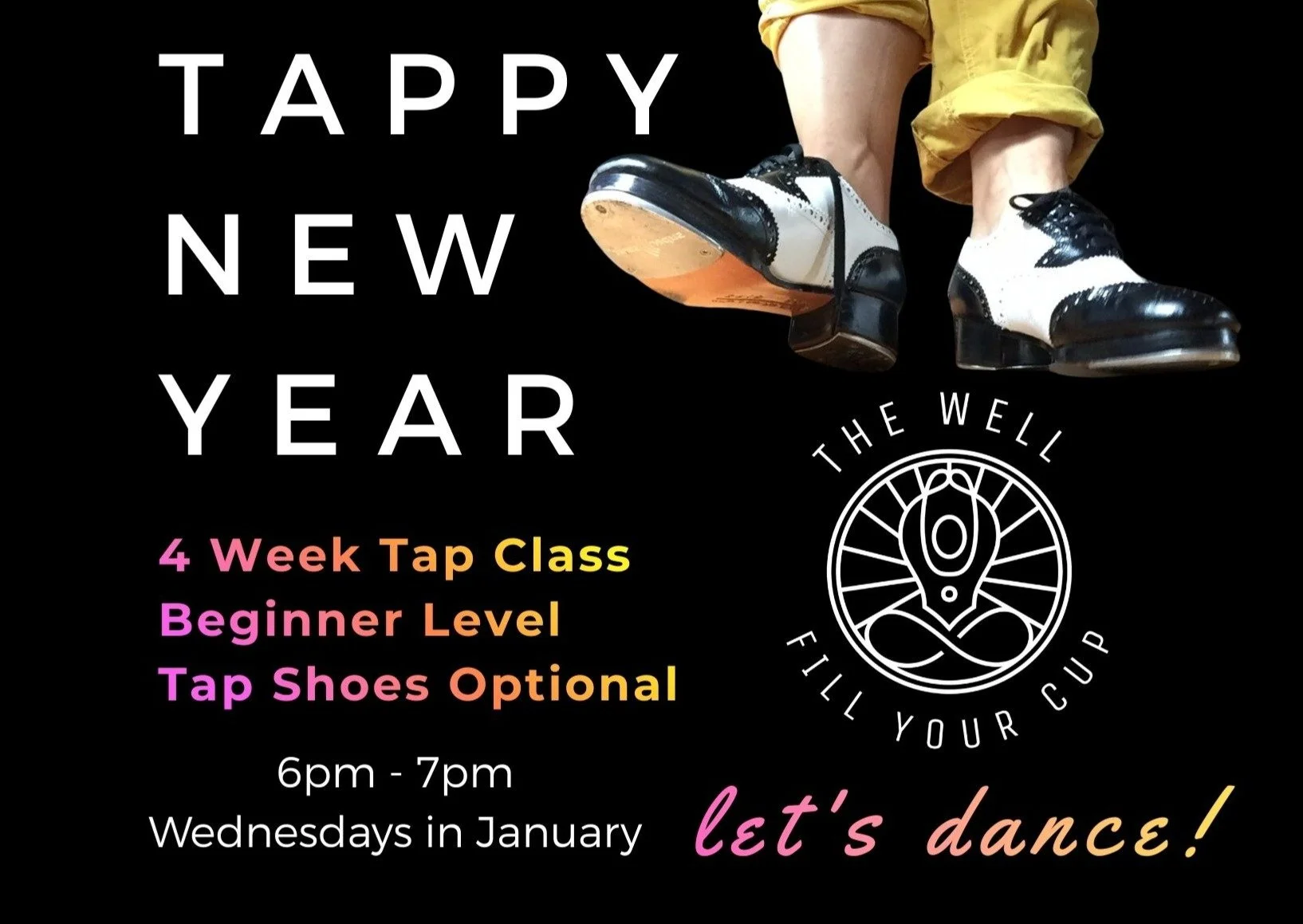 Have you always wanted to learn how to tap dance or work on your tap dancing skills? Come Tap Dance with me!! This is only a 4 week commitment during the month of January at @thewellportangeles Tap shoes are welcome but certainly not a requirement if