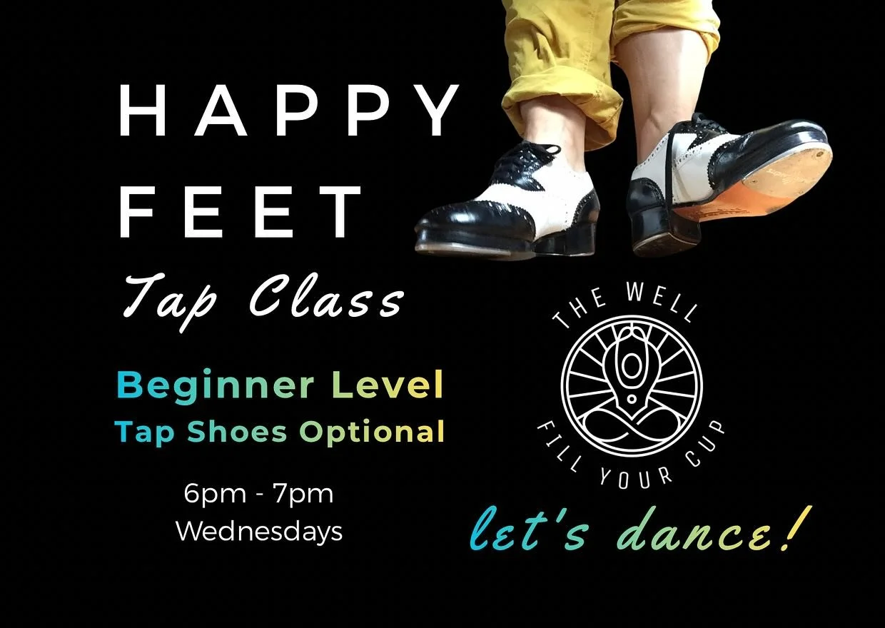New 5 class series starts February 25th!  Sign up for all 5 or drop in when you can.  This class is for beginner or rusty tappers who want to have some fun practicing a new skill.  Tap shoes are not required, come join the fun! #tapdance #thewellport