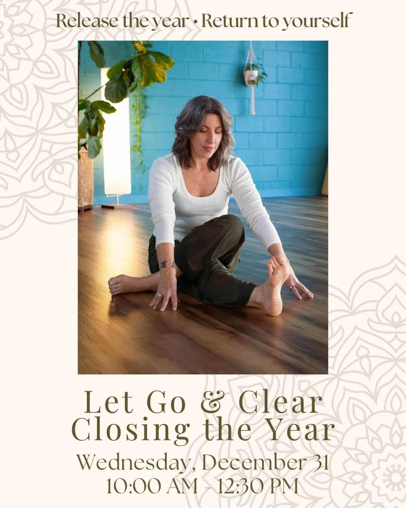 💖 Let Go &amp; Clear: Closing the Year
Dec 31 &bull; 10:00 AM &ndash; 12:30 PM

Close out the year with intention. Liz will guide a gentle flow to settle the body, yin to quiet the mind, and journaling practices inspired by Elizabeth Gilbert to help