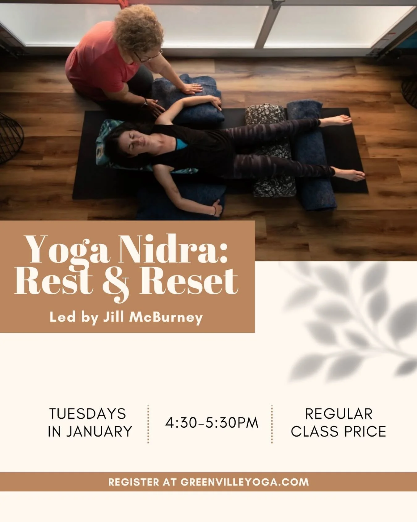 (HYBRID) Yoga Nidra: Rest &amp; Reset 😌

✨Dates: Tuesdays in January
✨Class: 4:30-5:30pm
✨Cost: Regular class price

Yoga Nidra is often called the &ldquo;the sleep of the yogi.&rdquo; But what is really going on when you relax through this guided m